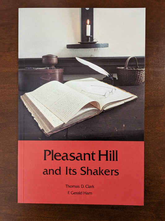 AB SVPH: Pleasant Hill and Its Shakers